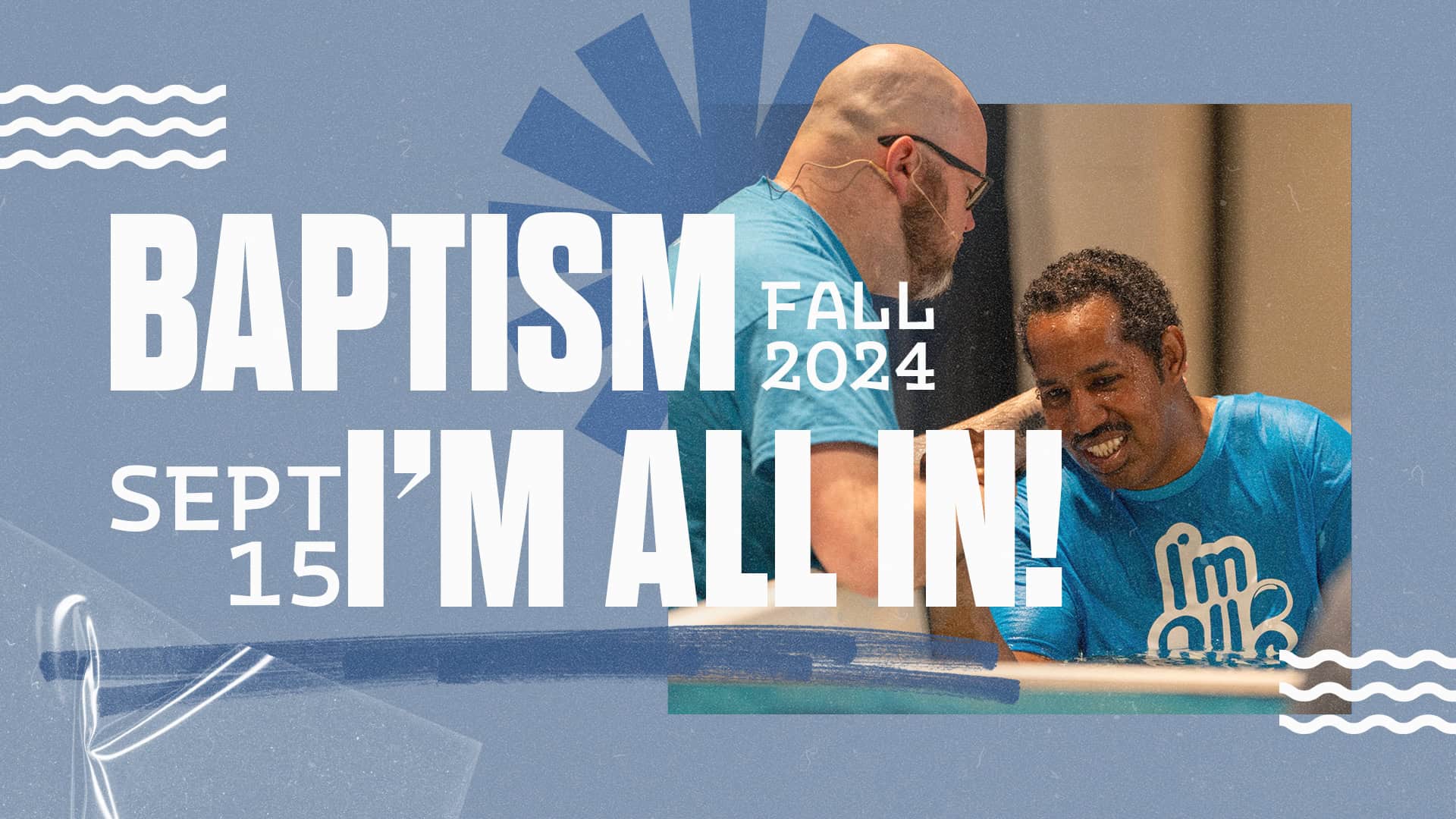 Baptism Fall 2024 - final - HD Title Slide 1