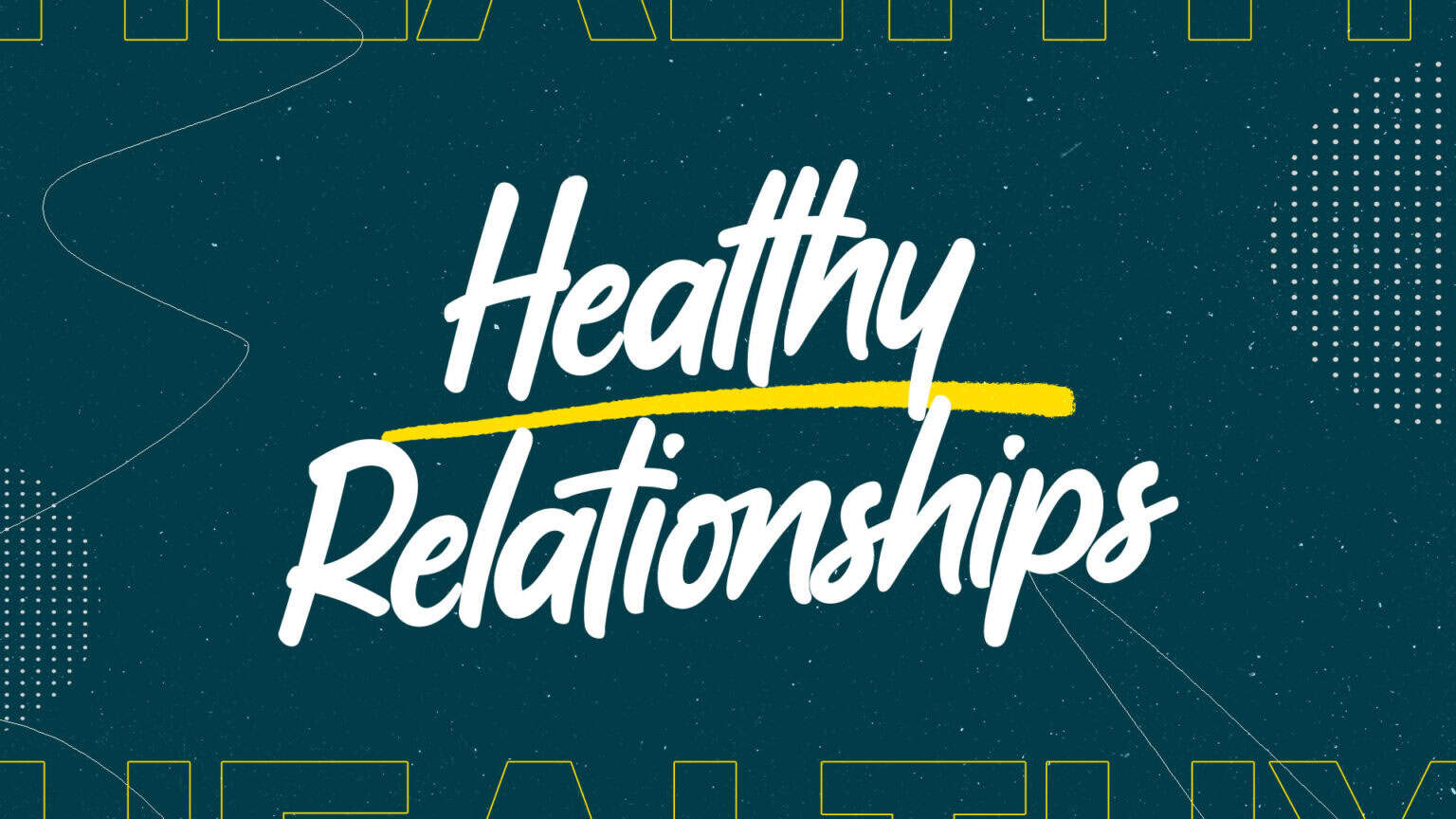 Healthy Relationships Finals - HD Title Slide (1920x1080)