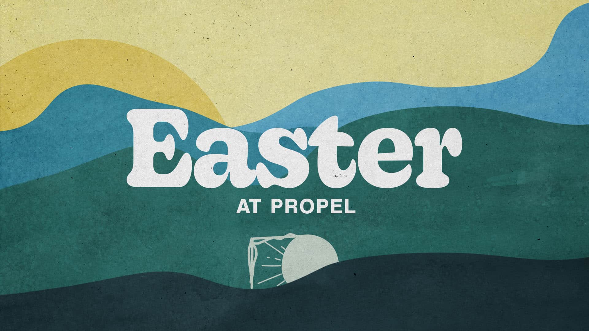 Easter at Propel - Easter - FinalHigh Definition Title Slide (1920x1080)